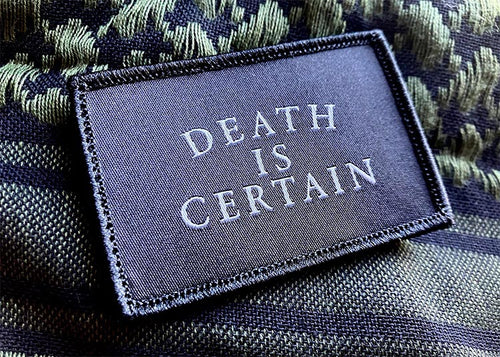 Death is Certain (Memento Mori)