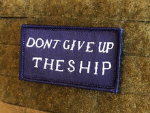 Don't Give Up The Ship